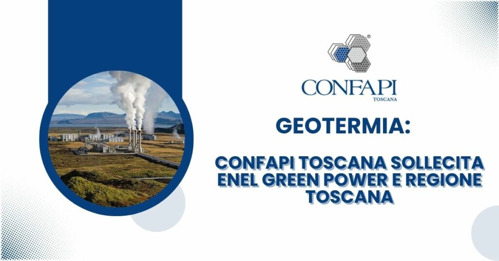 confapi toscana sollecita enel green power e regione toscana