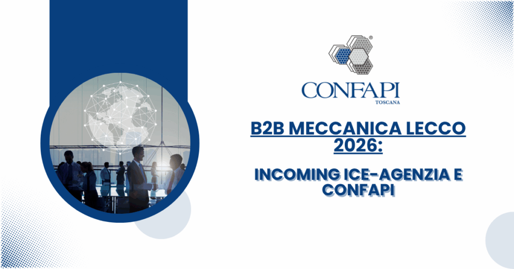 b2b meccanica lecco 2026 incoming ice agenzia e confapi